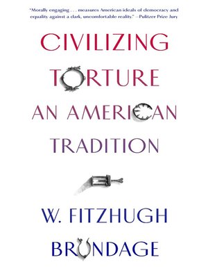cover image of Civilizing Torture
